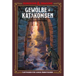 Gewölbe & Katakomben: Ein...